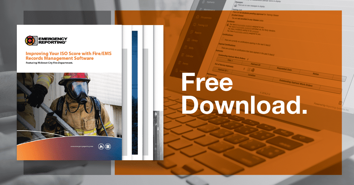 EMERGENCY REPORTING RELEASES GUIDE TO HELP FIRE CHIEFS PREPARE FOR ISO AUDIT AND IMPROVE THEIR DEPARTMENT’S ISO RATING